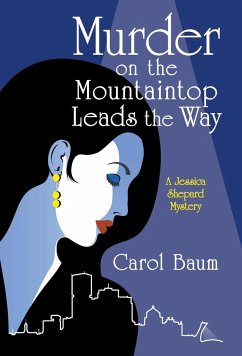 Murder on the Mountaintop Leads the Way - Baum, Carol