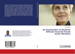 An Examination of Students' Attitude Towards Female Senior Members