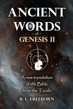 Ancient Words of Genesis II - Freeborn, B. L.