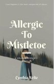 Allergic to Mistletoe