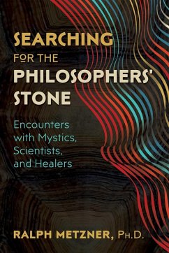 Searching for the Philosophers' Stone (eBook, ePUB) - Metzner, Ralph