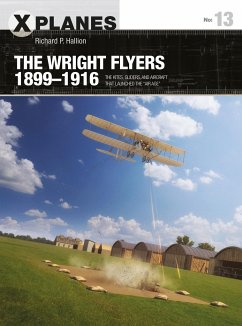 The Wright Flyers 1899-1916 - Hallion, Dr Richard P.
