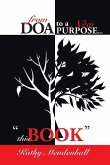 From DOA to a New Purpose...: &quote;This Book&quote;