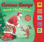 Curious George Sounds Like Christmas Sound Book