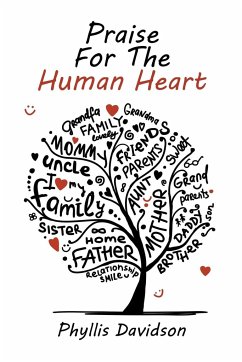 Praise For The Human Heart - Davidson, Phyllis