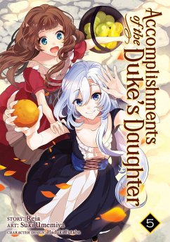 Accomplishments of the Duke's Daughter (Manga) Vol. 5 - Reia