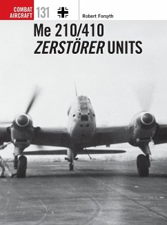 Me 210/410 Zerstörer Units - Forsyth, Robert