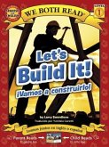 Let's Build It! - Vamos a Construirlo!