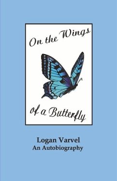 On the Wings of a Butterfly: Volume 1 - Varvel, Patricia
