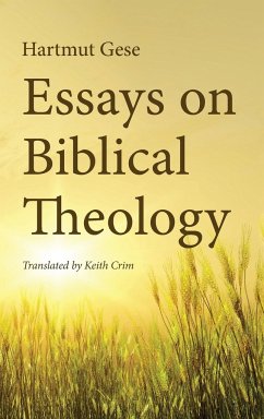 Essays on Biblical Theology - Gese, Hartmut