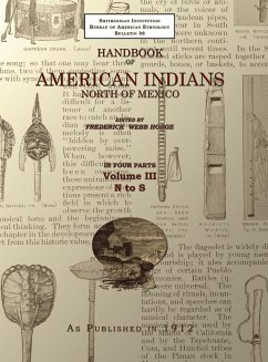 Handbook of American Indians Volume 3 - Hodge, Frederick Webb
