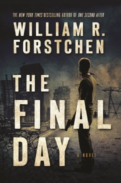 The Final Day - Forstchen, William R