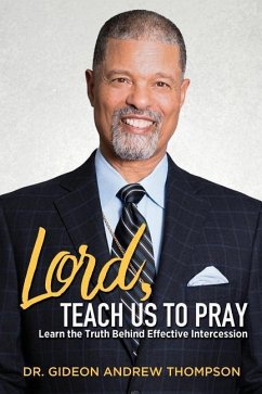 Lord Teach Us to Pray - Thompson, Gideon Andrew