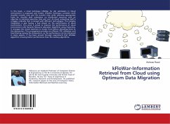 kFloWar-Information Retrieval from Cloud using Optimum Data Migration
