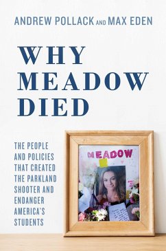 Why Meadow Died - Pollack, Andrew; Eden, Max