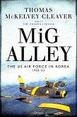 MIG Alley: The US Air Force in Korea, 1950-53