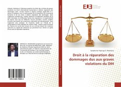 Droit à la réparation des dommages dus aux graves violations du DIH - Kapinga K. Nkashama, Symphorien