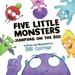 Five Little Monsters Jumping on the Bed - COTTER, BILL