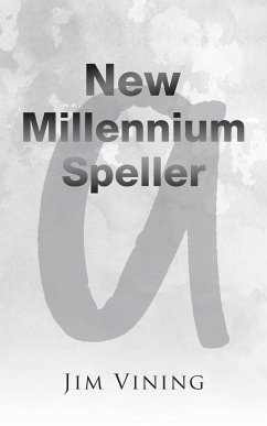 New Millennium Speller - Vining, Jim