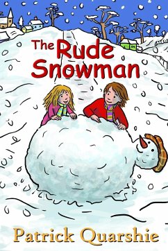 The Rude Snowman - Quarshie, Patrick