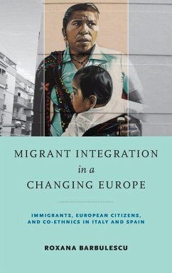 Migrant Integration in a Changing Europe - Barbulescu, Roxana