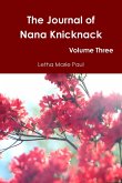 The Journal of Nana Knicknack Volume Three