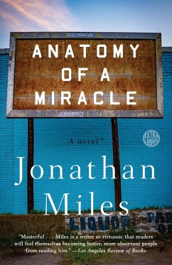 Anatomy of a Miracle - Miles, Jonathan