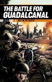 The Battle for Guadalcanal