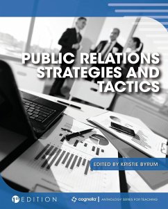 Public Relations Strategies and Tactics - Byrum, Kristie