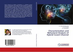 Characterization and Behavioral Analysis of Hybrid Covert Channel - Krishnamurthy, Anjan;Srinath, N. K.;Abraham, Jibi