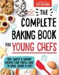 The Complete Baking Book for Young Chefs - Bild 1