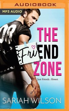 The Friend Zone - Wilson, Sariah