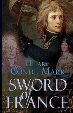 Sword of France - Conde-Mark, Hilary