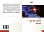 La Cyber lutte contre le Cyber blanchiment d¿argent