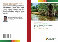 Análise da Produção de Material Indígena Didático da Escola Kyikatêjê - de Sousa Peixoto, Clebson