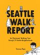 Seattle Walk Report - Bild 1