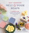 Easy Homemade Melt and Pour Soaps - Bild 1