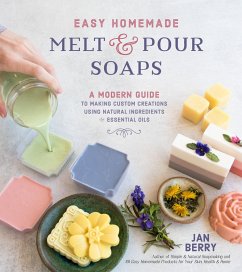 Easy Homemade Melt and Pour Soaps - Berry, Jan