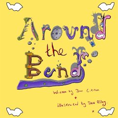 Around The Bend - Dee Riley, Dov Citron &