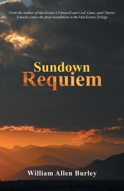 Sundown Requiem - Burley, William Allen