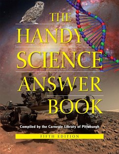 The Handy Science Answer Book - of Pittsburgh, The Carnegie Library