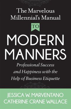 Cover The Marvelous Millennial's Manual To Modern Manners (eBook, ePUB)