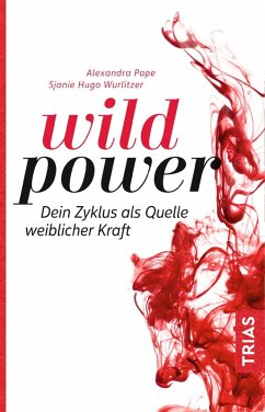 Wild Power (eBook, ePUB) - Pope, Alexandra; Wurlitzer, Sjanie Hugo