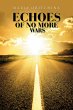 Echoes of No More Wars (eBook, ePUB) - Bild 1