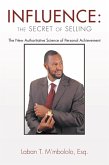 Influence: the Secret of Selling (eBook, ePUB) Influence: the Secret of Selling (eBook, ePUB)