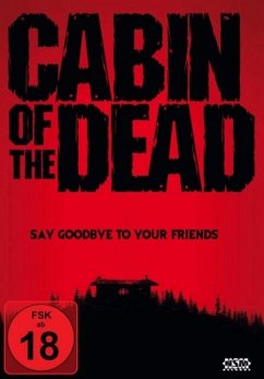 Cabin of the Dead Uncut Edition