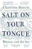 Salt On Your Tongue (eBook, ePUB)
