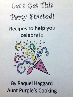 Let's Get This Party Started! (eBook, ePUB) - Haggard, Raquel