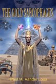 The Gold Sarcophagus (Nine Worlds of Mirrortac, #3) (eBook, ePUB)