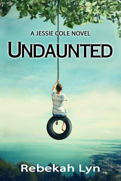 Cover Undaunted (Jessie Cole Trilogy, #1) (eBook, ePUB)
